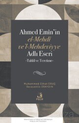 Ahmed Emîn'in el-Mehdî ve'l-Mehdeviyye Adlı Eseri - Fecr Yayınevi