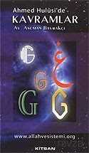Ahmed Hulusi' de Kavramlar -G- - Kitsan Basım Yayın