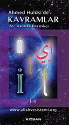 Ahmed Hulusi'de Kavramlar İ-4 - Kitsan Basım Yayın