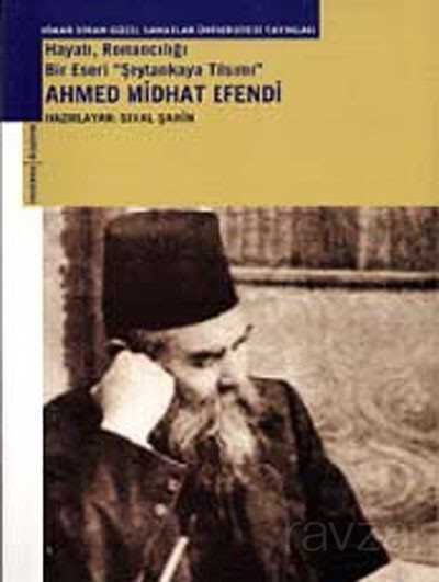 Ahmed Midhat Efendi - 1
