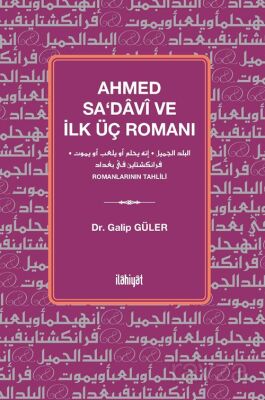 Ahmed Sa'davî ve İlk Üç Romanı - 1