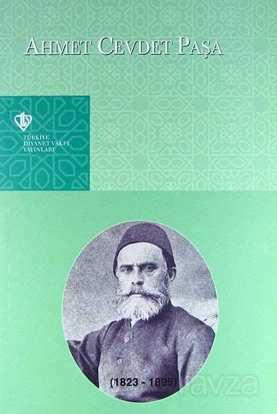 Ahmet Cevdet Paşa (1823-1895) - Diyanet Vakfı Yayınları