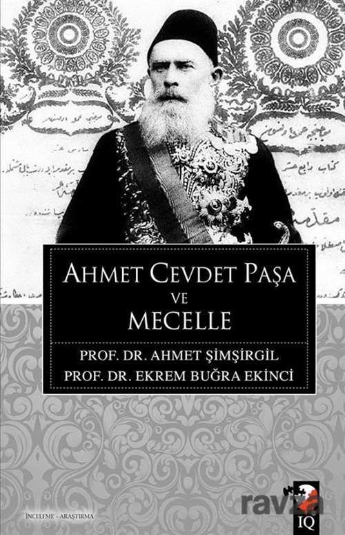 Ahmet Cevdet Paşa ve Mecelle - 1