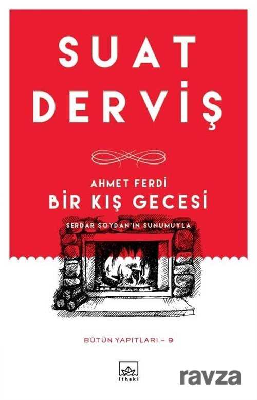 Ahmet Ferdi - Bir Kış Gecesi - İthaki Yayınları