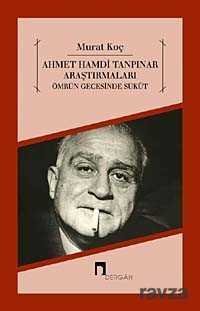 Ahmet Hamdi Tanpınar Araştırmaları - 1