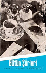 Ahmet Hamdi Tanpınar / Bütün Şiirleri - Dergah Yayınları