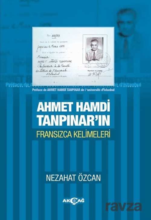 Ahmet Hamdi Tanpınar'ın Fransızca Kelimeleri - 1