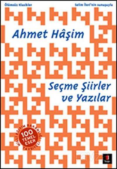Ahmet Haşim Seçme Şiirler ve Yazılar - Yeni Zamanlar Sahaf