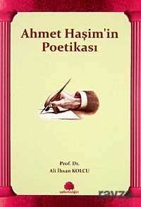 Ahmet Haşim'in Poetikası - 1