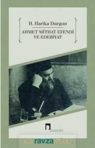 Ahmet Mithat Efendi ve Edebiyat - 2