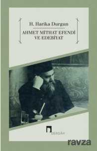 Ahmet Mithat Efendi ve Edebiyat - 1