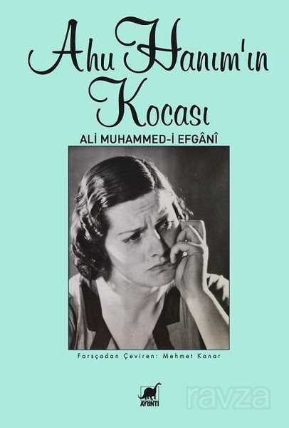Ahu Hanım'ın Kocası - Ayrıntı Yayınları