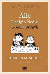 Aile Dediğin Nedir, Charlie Brown ? - Mundi