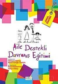 Aile Destekli Davranış Eğitimi - 1