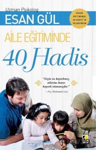 Aile Eğitiminde 40 Hadis - Çıra Yayınları