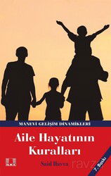 Aile Hayatının Kuralları - İlke Yayıncılık