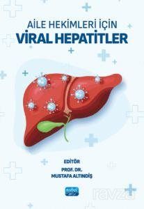 Aile Hekimleri İçin Viral Hepatitler - 1