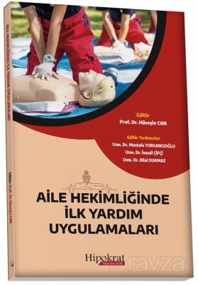 Aile Hekimliğinde İlk Yardım Uygulamaları - 1