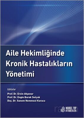 Aile Hekimliğinde Kronik Hastalıkların Yönetimi - 1