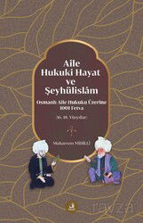 Aile, Hukuki Hayat ve Şeyhülislam - Fecr Yayınevi