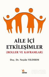 Aile İçi Etkileşimler - Kriter Basım Yayın Dağıtım