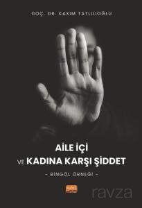 Aile İçi Kadına Karşı Şiddet - 1