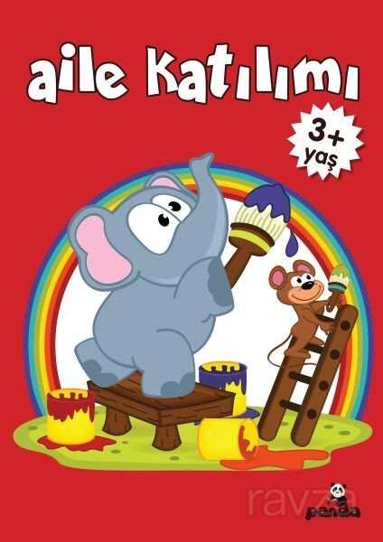 Aile Katılım (3+ Yaş) - Beyaz Panda Yayınları