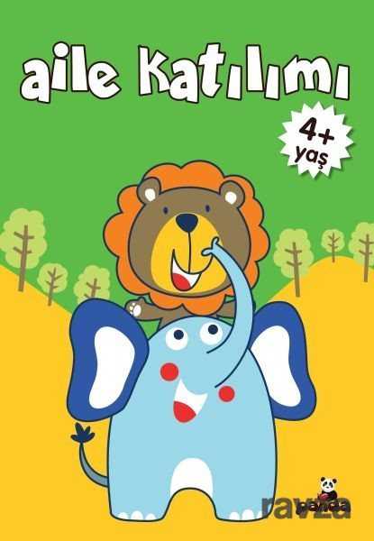 Aile Katılım (4+ Yaş) - Beyaz Panda Yayınları