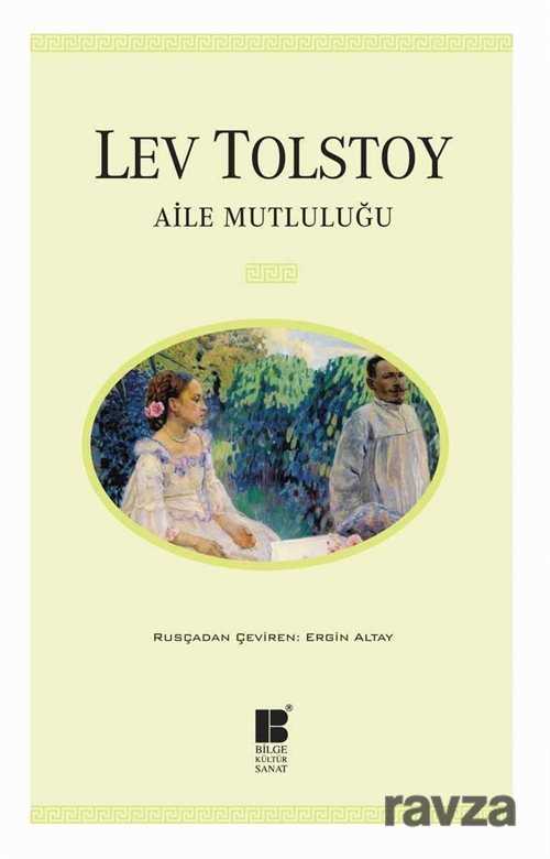 Aile Mutluluğu - Bilge Kültür Sanat