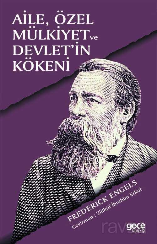 Aile, Özel Mülkiyet ve Devletin Kökeni - Gece Kitaplığı