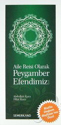 Aile Reisi Olarak Peygamber Efendimiz - Semerkand Yayıncılık