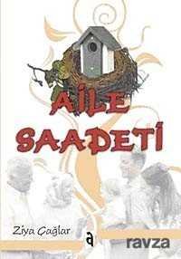 Aile Saadeti - 1