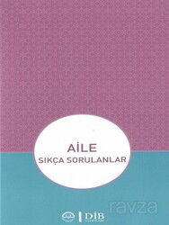 Aile Sıkça Sorulanlar - Diyanet İşleri Başkanlığı