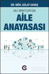 Aile Şirketleri İçin Aile Anayasası - Optimist Yayım Dağıtım
