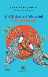Aile Şirketleri Yönetimi ve İkinci Kuşak - Akademi Titiz Yayınları