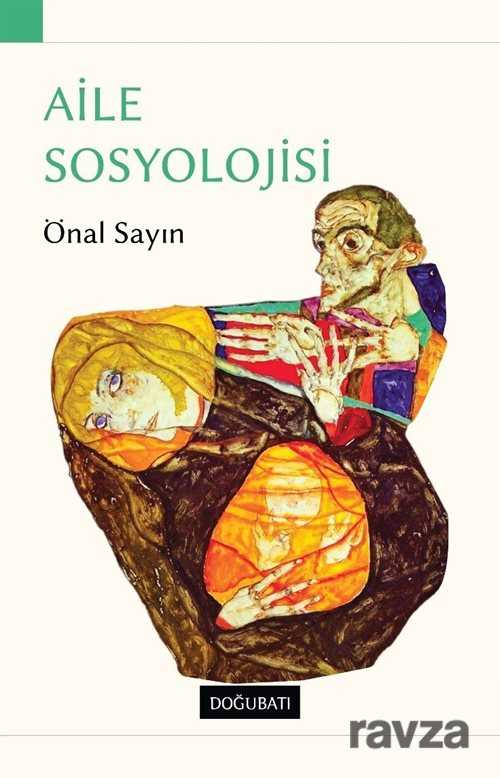Aile Sosyolojisi - Doğu Batı Yayınları