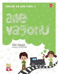 Aile Vagonu / Kavram ve Bilgi Treni 5 - Nesil Çocuk Yayınları