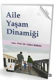 Aile Yaşam Dinamiği - Pelikan Tıp Teknik Yayınları