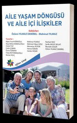 Aile Yaşam Döngüsü ve Aile İçi İlişkiler - Eğiten Kitap