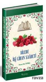 Ailede İki Cihan Saadeti - Yüzakı Yayıncılık