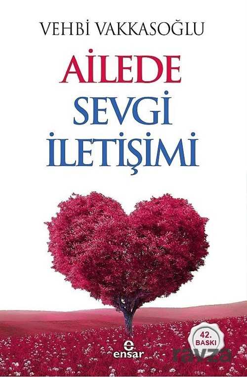 Ailede Sevgi İletişimi - Ensar Neşriyat