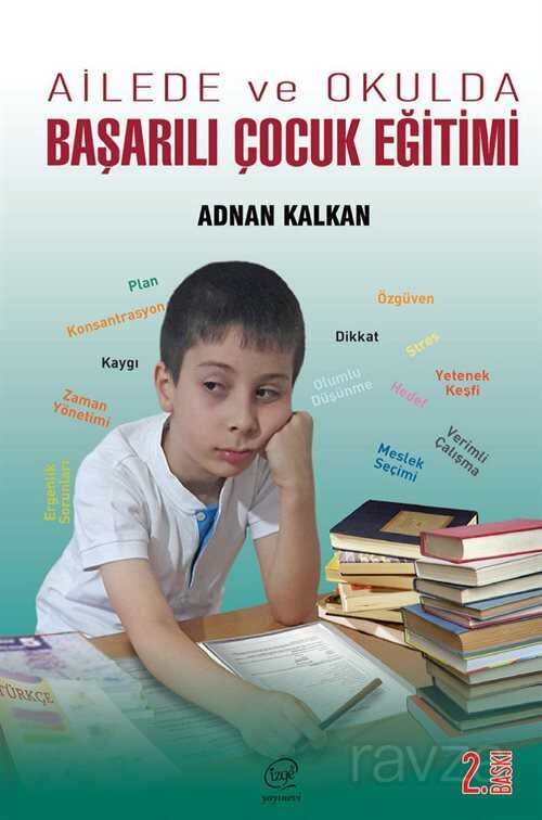 Ailede ve Okulda Başarılı Çocuk Eğitimi - Çizge