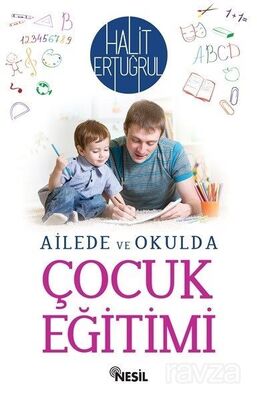 Ailede ve Okulda Çocuk Eğitimi - 1