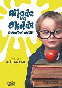 Ailede ve Okulda Değerler Eğitimi - Zafer Yayınları