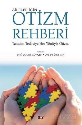 Aileler İçin Otizm Rehberi - 1