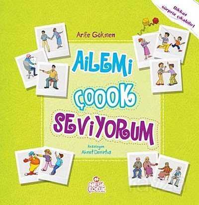 Ailemi Çok Seviyorum - Nesil Çocuk Yayınları