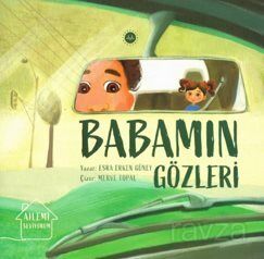 Ailemi Seviyorum / Babamın Gözleri - 1