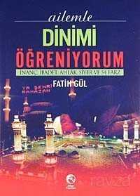 Ailemle Dinimi Öğreniyorum - 1