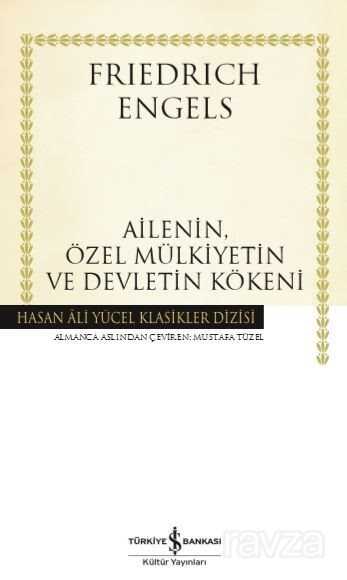 Ailenin, Özel Mülkiyetin ve Devletin Kökeni (Ciltli) - 1