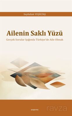 Ailenin Saklı Yüzü - 1